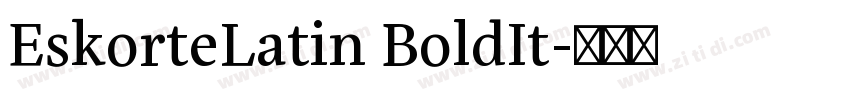 EskorteLatin BoldIt字体转换